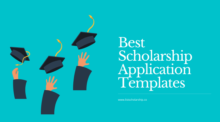 Best Scholarship Application Templates